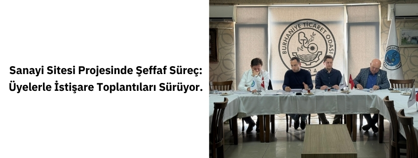 Sanayi Sitesi Projesinde Şeffaf Süreç: Üyelerle İstişare Toplantıları Sürüyor.
